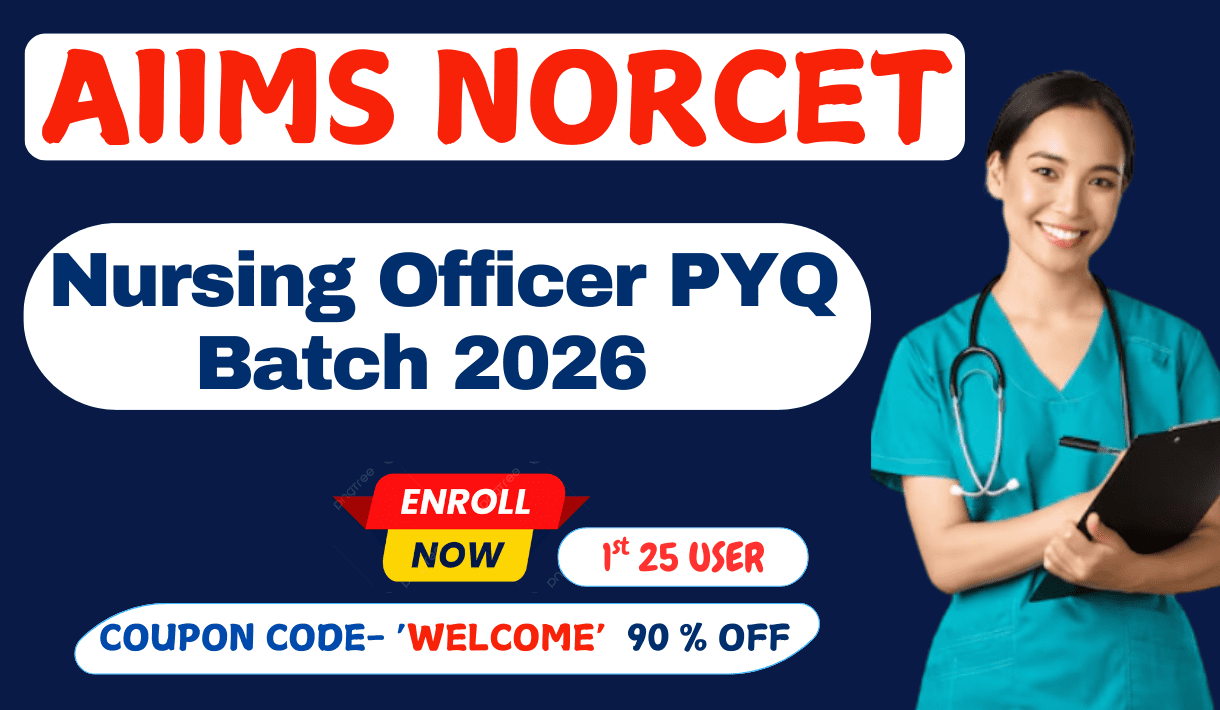 AIIMS NORCET PYQ Batch 2026